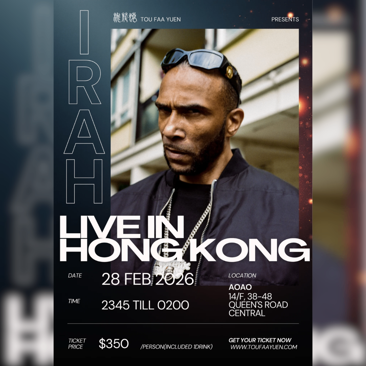桃花猿 Tou Faa Yuen Presets: IRAH Live In Hong Kong 2026